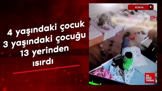 Konya'da anakulunda 4 yaşındaki çocuk 3 yaşındaki çocuğu uyurken 13 yerinden ısırdı
