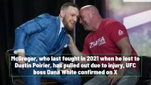 McGregor’s UFC comeback canceled due to injury