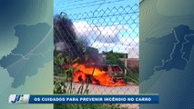 Os cuidados para prevenir incêndio no carro