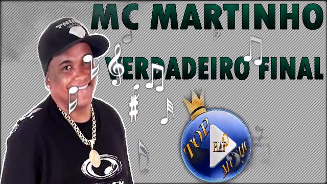 MC MARTINHO - VERDADEIRO FINAL ♪(LETRA+DOWNLOAD)♫