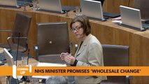 Health Minister promises NHS ‘changes’