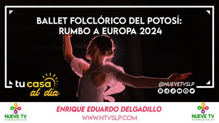 Ballet Folclórico del Potosí: Rumbo a Europa 2024