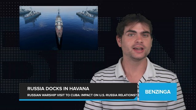 Russia Flexes Military Muscle with Warship Visit to Cuba. What Does It Mean for U.S.-Russia Relations?