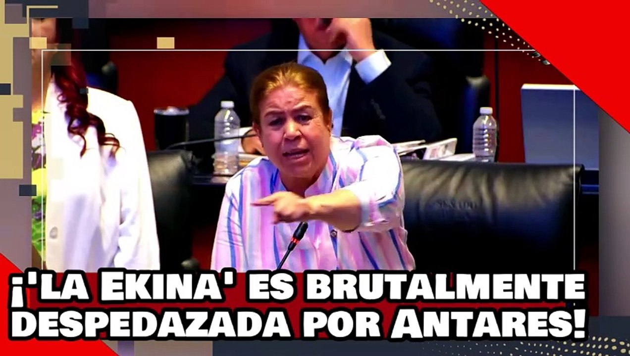 ¡VEAN! ¡la relinchona Ekina es brutalmente despedazada por Antares por mentir vs. reformas de AMLO!