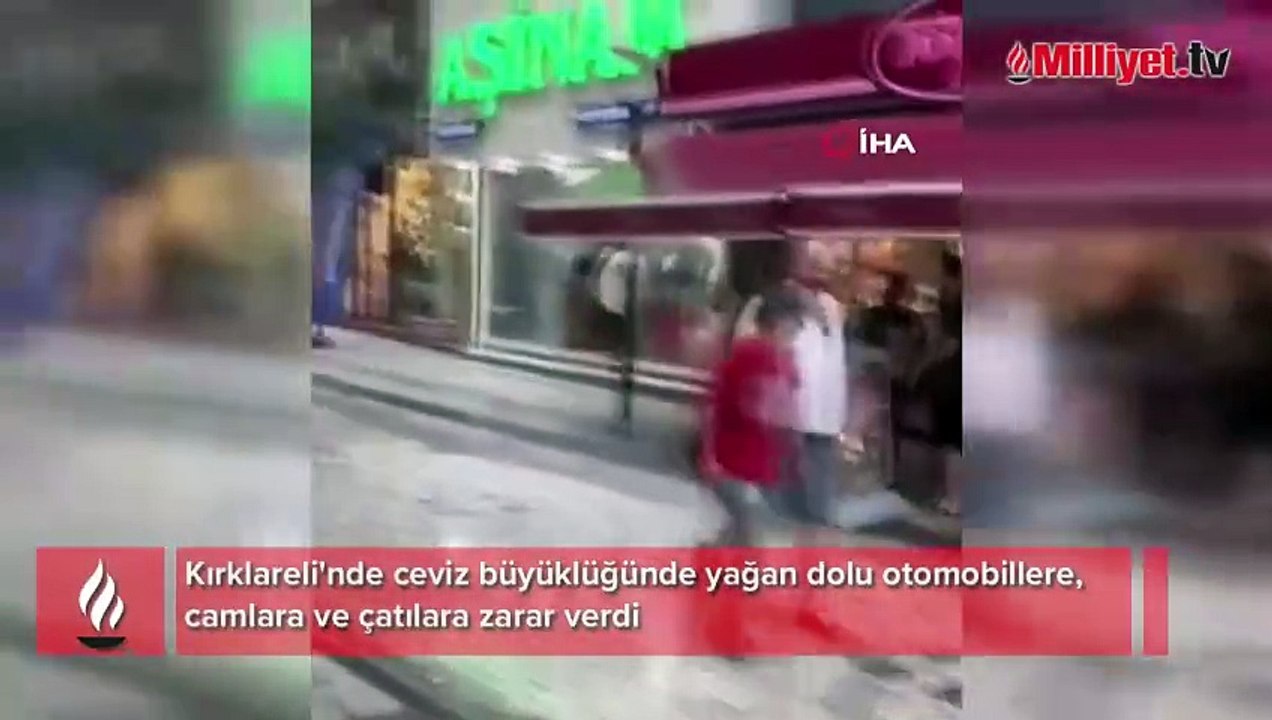 Kırklareli'nde ceviz büyüklüğünde yağan dolu otomobillere zarar verdi