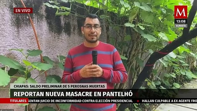 Masacran a familia del municipio de Pantelhó, Chiapas; hay 5 muertos, 4 son menores de edad