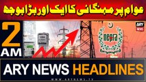 ARY News 2 AM Headlines | 15th June 2024 | Awam Par Mehengai Ka Aik Aur Bara Boojh