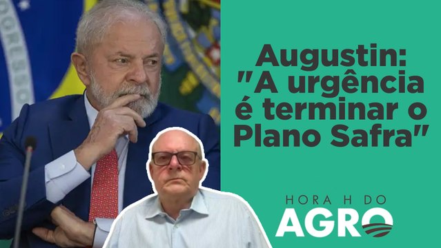 Governo x agro: piora da relação vai afetar o Plano Safra? | HORA H DO AGRO