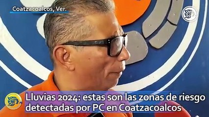 Lluvias 2024: estas son las zonas de riesgo detectadas por PC en Coatzacoalcos