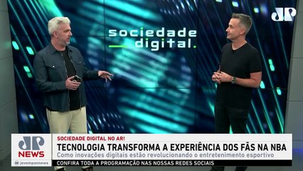 TECNOLOGIA TRANSFORMA A EXPERIÊNCIA DOS FÃS NA NBA | SOCIEDADE DIGITAL - 17/06/24