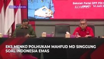 Mahfud MD: Jika Hukum dan Demokrasi Tak Ditegakkan, Jangan Mimpi Indonesia Emas