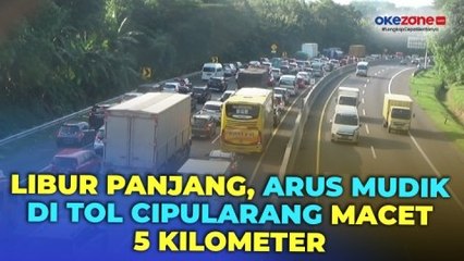 Descargar video: Libur Panjang Akhir Pekan dan Iduladha, Arus Mudik di Tol Cipularang Macet hingga 5 Kilometer