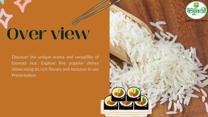 A Taste of Basmati Rice through 5 Popular Dishes