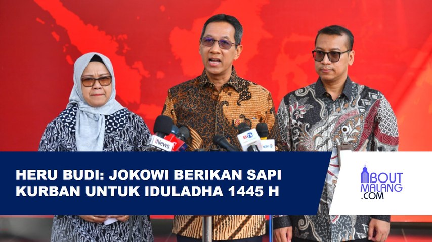 HERU BUDI: JOKOWI SALURKAN SAPI KURBAN UNTUK IDULADHA 1445 HIJRIAH KE SELURUH PROVINSI DAN OIKN