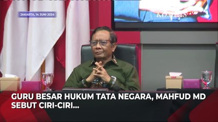 Mahfud MD Sebut Ciri-Ciri Pemerintah Otoriter Sudah Tampak: Eksekutifnya Intervensi