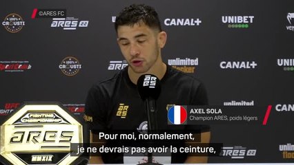 ARES 22 - Sola : "Normalement je ne devrais pas avoir la ceinture, il y a égalité"