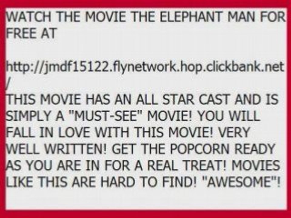 THE ELEPHANT MAN