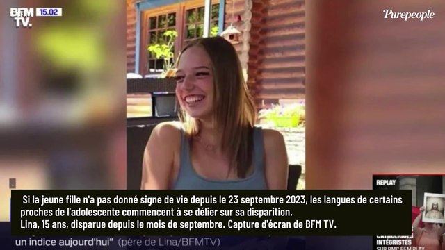 Disparition de Lina : Nouvelle révélation d'une amie de l'adolescente, quelqu'un lui en voulait...