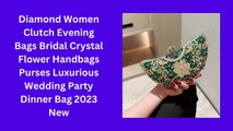 Diamond Women Clutch Evening Bags
