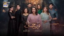 Noor Jahan Episode 7_15 June 2024_ARY_Digital_Drama(360p)
