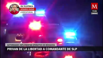 Secuestran a comandante de la Guardia Civil Estatal de SLP