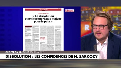 Geoffroy Lejeune : «Nicolas Sarkozy a toujours un recul et une façon de voir les choses qui est différente»