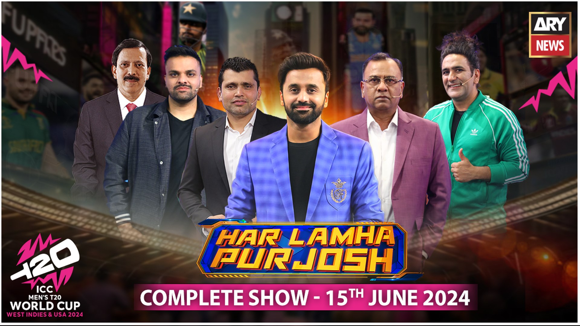 Har Lamha Purjosh | Waseem Badami | T20 World Cup 2024 | 15th June 2024