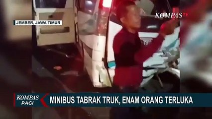 Diduga Sopir Mengantuk, Minibus Tabrak Truk di Jember, Enam Orang Terluka