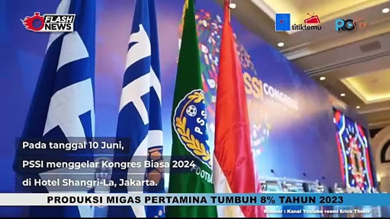 Kongres PSSI 2024 Digelar, Erick Thohir Tegaskan Transformasi Sepak Bola Nasional  SEPAK BOLA  Buka Kongres PSSI 2024, Erick Thohir Tegaskan Transformasi Sepak Bola Nasional