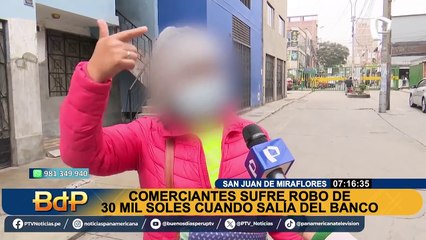 Asaltan a comerciante tras retirar S/30 mil: víctima sospecha de trabajador de banco