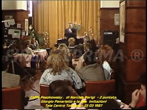 Caffè Paszkowsky. di Narciso Parigi - Giorgio Panariello in una serie di imitazioni - TCT - 1987