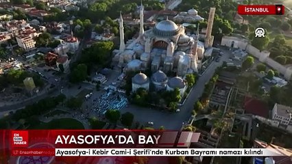 Ayasofya'da bayram namazı yoğunluğu