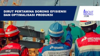 DORONG SINERGI UNTUK TINGKATKAN PRODUKSI MIGAS, DIRUT PERTAMINA TINJAU POTENSI DI KALIMANTAN TIMUR