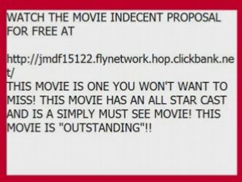 INDECENT PROPOSAL