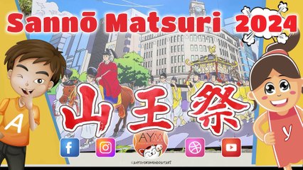 日枝神社 山王祭 Sanno Matsuri Festival in Akasaka  赤坂 - Tokyo 2024