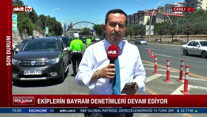 Ekiplerin bayram denetimleri devam ediyor