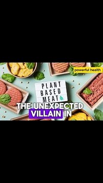 The Unexpected Villain in Plant- Based Diets