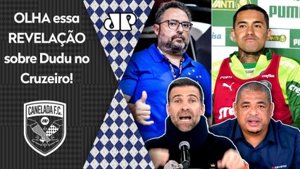 "EU VOU FALAR! ME CONTARAM de DENTRO do Cruzeiro que o Dudu..." OLHA essa POLÊMICA sobre o Palmeiras