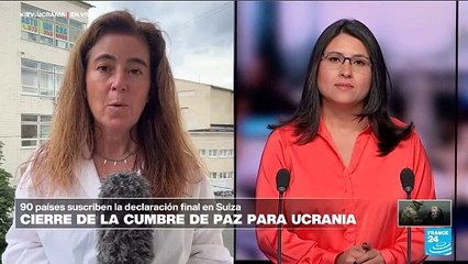 Informe desde Kiev: concluyó la cumbre de paz Para Ucrania en Suiza con una declaración conjunta