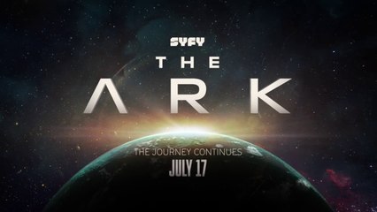 🚀 The Ark Saison 2 : Trailer Excitant Avant la Diffusion le 17 Juillet sur Syfy