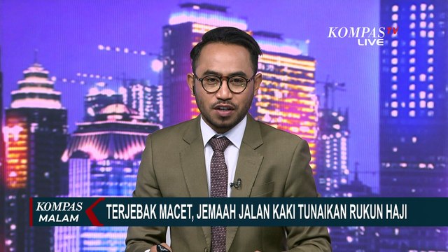 Cerita Jurnalis KompasTV Terjebak Macet dan Jalan Kaki ke Lokasi Dekat Lempar Jumrah
