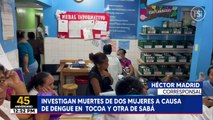 Investigan fallecimiento de dos mujeres a causa de dengue en Tocoa y otra de Sabá