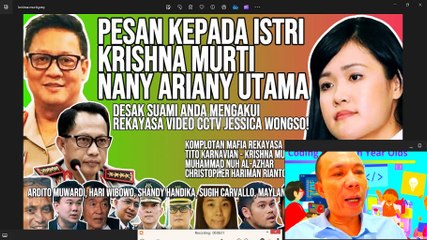 PESAN KPD ISTRI KRISHNA MURTI, NANY ARIANY UTAMA, DESAK SUAMIMU AKUI SALAH REKAYASA VIDEO CCTV!