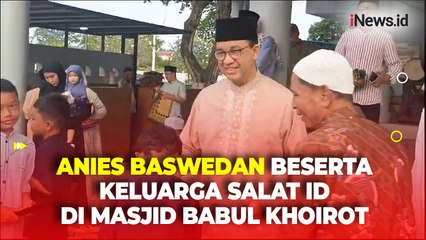 Usai Salat Id, Anies Baswedan dan Keluarga Sapa Jemaah Masjid Babul Khoirot