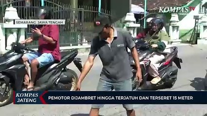Pemotor Dijambret Hingga Terjatuh dan Terseret 15 Meter