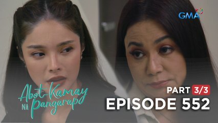 Abot Kamay Na Pangarap: Ang suportang natanggap ni Zoey galing sa mga Tanyag! (Full Episode 552 - Part 3/3)