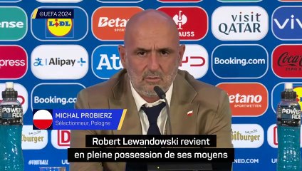 Probierz : "Lewandowski revient en pleine possession de ses moyens"