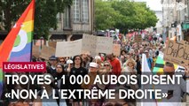 Troyes : 1000 Aubois disent «non à l’extrême droite !»
