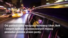 Od dzisiaj kierowcy Ubera i Bolta muszą mieć polskie prawo jazdy.