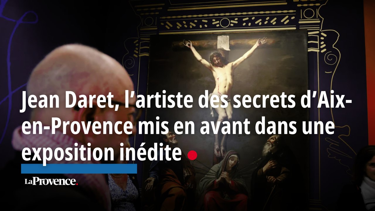 Jean Daret, l’artiste des secrets d’Aix mis en avant dans une exposition inédite